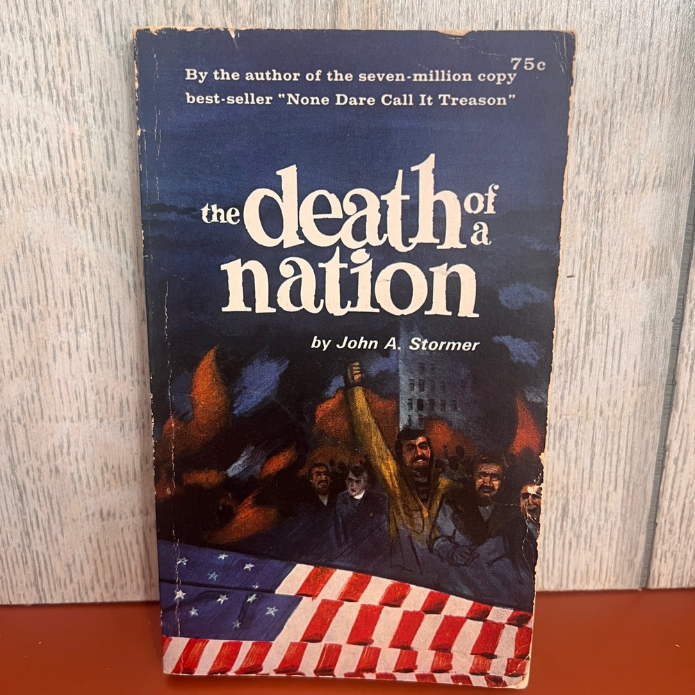 The Death of a Nation John A Stormer 1968 Liberty Bell Press Vintage Paperback